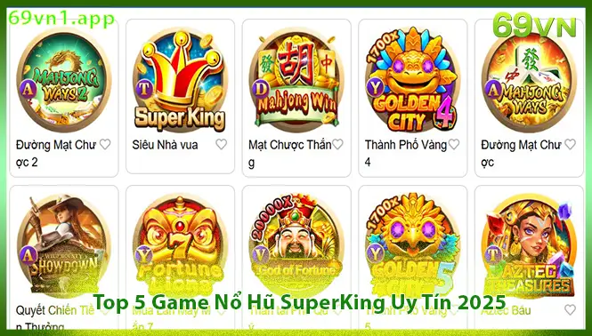 Top 5 game đáng chơi như nổ hũ superking