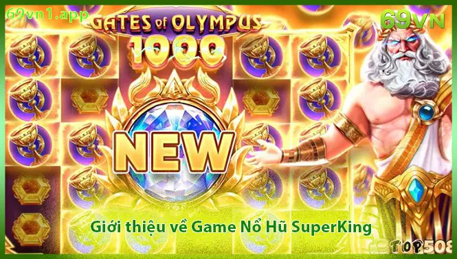Giới thiệu về nổ hũ SUPERKING