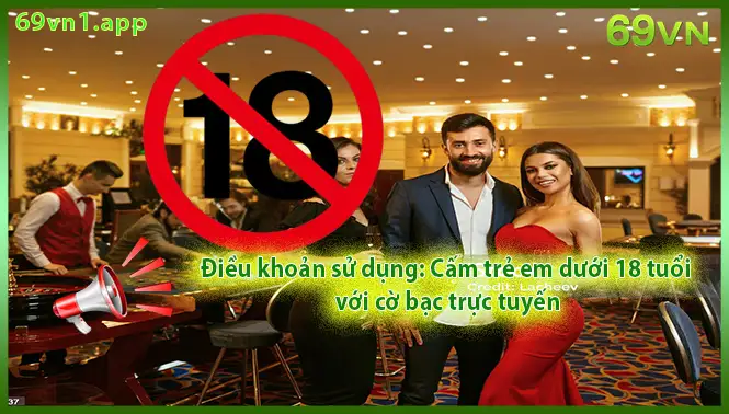 Điều khoản sử dụng cấm trẻ dưới 18 tuổi