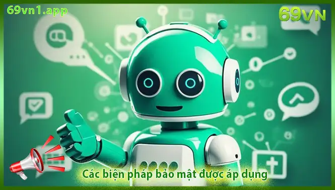 Các biện pháp bảo mật được áp dụng tại 69VN